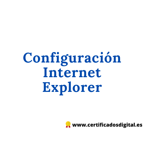 Configuración Internet Explorer
